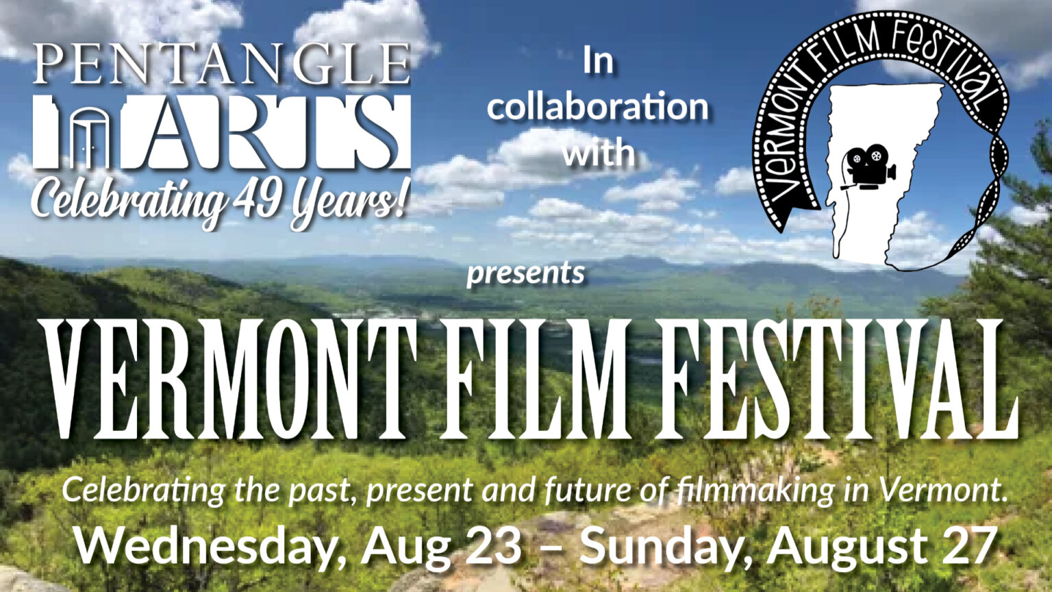 Vermont Film Festival Pentangle Arts